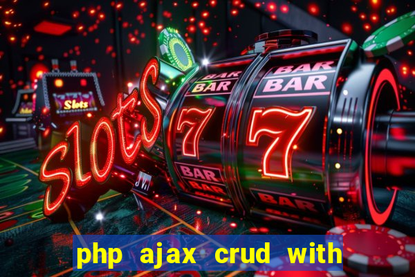 php ajax crud with datatables and bootstrap modals